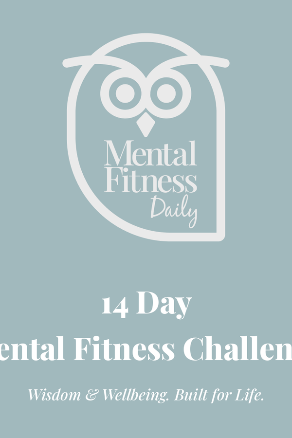 The 14-Day Mental Fitness Challenge