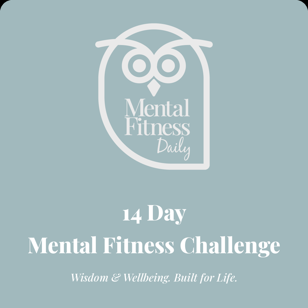 The 14-Day Mental Fitness Challenge