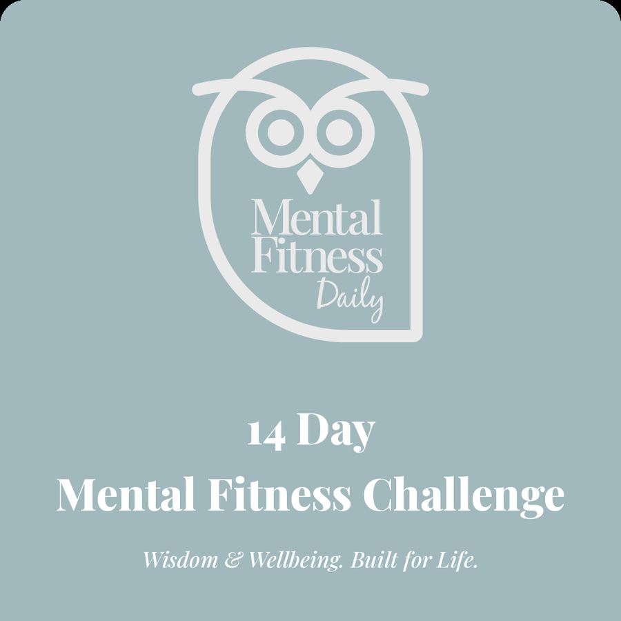The 14-Day Mental Fitness Challenge