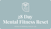 The 28-Day Mental Fitness Reset
